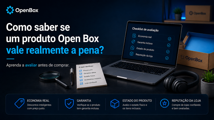Como saber se um produto Open Box vale realmente a pena 1