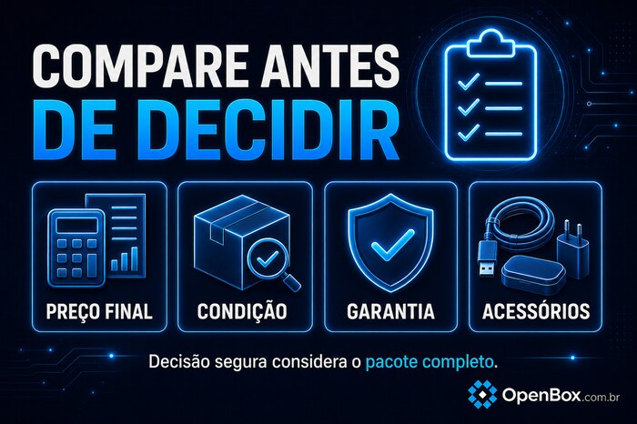 comparar-open-box-e-novo-antes-de-decidir